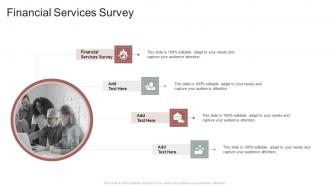 Financial Services Survey In Powerpoint And Google Slides Cpb