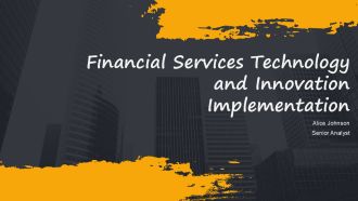 Financial Services Technology And Innovation Implementation PPT Guidelines AT