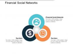 Financial social networks ppt powerpoint presentation styles background cpb