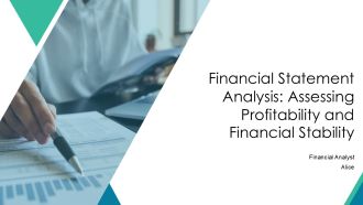 Financial Statement Analysis Assessing Profitability And Financial Stability PPT Presentation AT