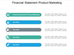 Financial statement product marketing ppt powerpoint presentation outline graphics cpb