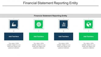 Financial Statement Reporting Entity Ppt Powerpoint Presentation Show Graphics Cpb