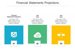 Financial statements projections ppt powerpoint presentation portfolio aids cpb