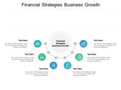 Financial strategies business growth ppt powerpoint presentation infographics cpb