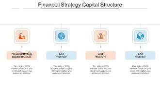 Financial Strategy Capital Structure Ppt Powerpoint Presentation Infographics Cpb