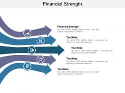 Financial strength ppt powerpoint presentation show layout cpb