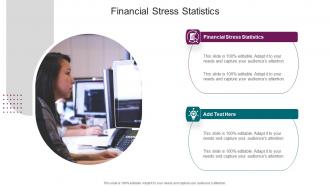 Financial Stress Statistics In Powerpoint And Google Slides Cpb