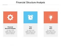 Financial structure analysis ppt powerpoint presentation icon ideas cpb