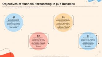 Financial Summary Of The Daycare Objectives Of Financial Forecasting In Pub Business