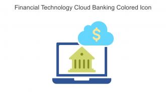 Financial Technology Cloud Banking Colored Icon In Powerpoint Pptx Png And Editable Eps Format