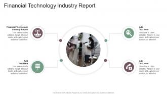 Financial Technology Industry Report In Powerpoint And Google Slides Cpb