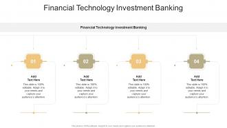 Financial Technology Investment Banking In Powerpoint And Google Slides Cpb
