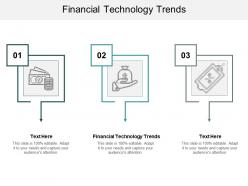 Financial technology trends ppt powerpoint presentation outline model cpb