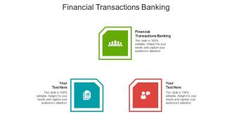 Financial transactions banking ppt powerpoint presentation slides brochure cpb