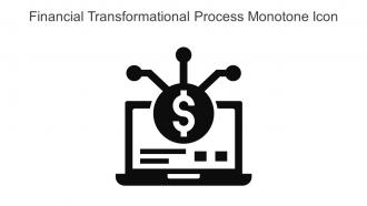 Financial Transformational Process Monotone Icon In Powerpoint Pptx Png And Editable Eps Format