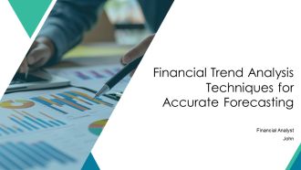 Financial Trend Analysis Techniques For Accurate Forecasting PPT Presentation AT