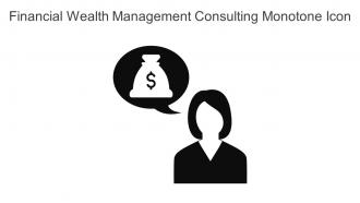 Financial Wealth Management Consulting Monotone Icon In Powerpoint Pptx Png And Editable Eps Format