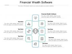 Financial wealth software ppt powerpoint presentation inspiration slides cpb