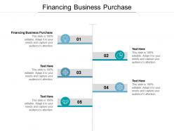 Financing business purchase ppt powerpoint presentation infographic template microsoft cpb