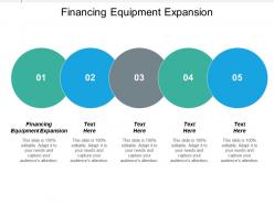 Financing equipment expansion ppt powerpoint presentation ideas backgrounds cpb