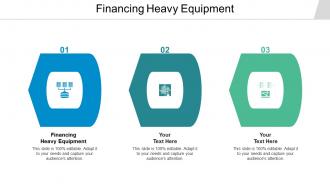 Financing heavy equipment ppt powerpoint presentation pictures example introduction cpb