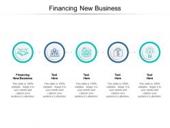 Financing new business ppt powerpoint presentation inspiration graphics tutorials cpb
