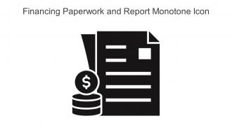 Financing Paperwork And Report Monotone Icon In Powerpoint Pptx Png And Editable Eps Format