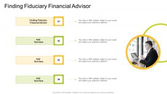 Finding Fiduciary Financial Advisor In Powerpoint And Google Slides Cpb
