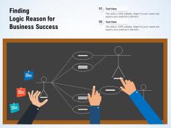 Finding logic reason for business success