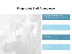 Fingerprint staff attendance ppt powerpoint presentation gallery files cpb