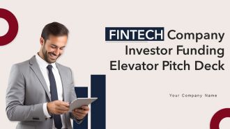 Fintech Company Investor Funding Elevator Pitch Deck Ppt Template