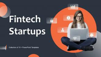 Fintech Startups Powerpoint Ppt Template Bundles