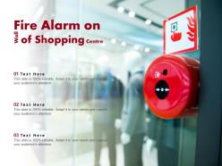 Fire alarm on wall of shopping centre