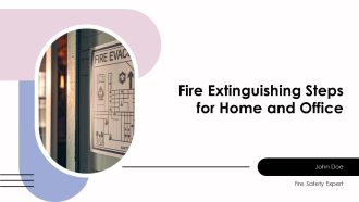 Fire Extinguishing Steps For Home And Office PPT Summary AT