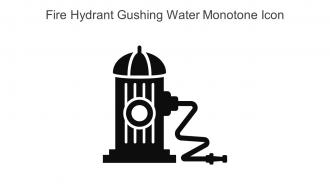 Fire Hydrant Gushing Water Monotone Icon In Powerpoint Pptx Png And Editable Eps Format