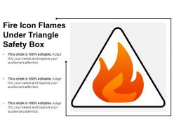 Fire icon flames under triangle safety box