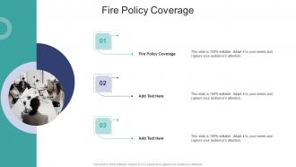Fire Policy Coverage In Powerpoint And Google Slides Cpb