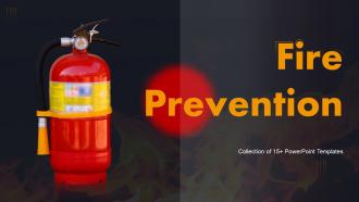 Fire Prevention Powerpoint Ppt Template Bundles