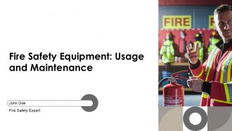 Fire Safety Equipment Usage And Maintenance PPT Structure AT