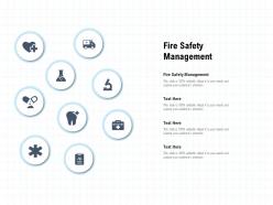 Fire safety management ppt powerpoint presentation portfolio guidelines