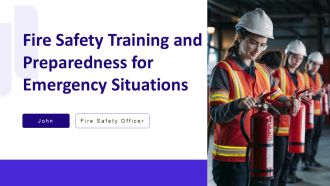 Fire Safety Training And Preparedness For Emergency Situations PPT Template AT