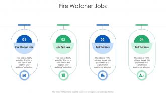 Fire Watcher Jobs Ppt Sample Cpp