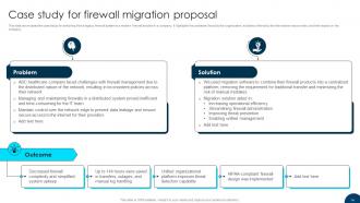 Firewall Migration Proposal Powerpoint Presentation Slides Visual Unique