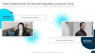 Firewall Migration Proposal Powerpoint Presentation Slides Informative Unique