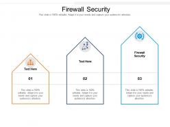Firewall security ppt powerpoint presentation file pictures cpb