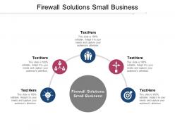 Firewall solutions small business ppt powerpoint presentation portfolio sample cpb