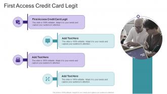 First Access Credit Card Legit In Powerpoint And Google Slides Cpb