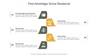 First Advantage Score Decisional In Powerpoint And Google Slides Cpb