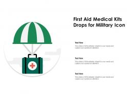 First aid medical kits drops for military icon