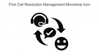 First Call Resolution Management Monotone Icon In Powerpoint Pptx Png And Editable Eps Format